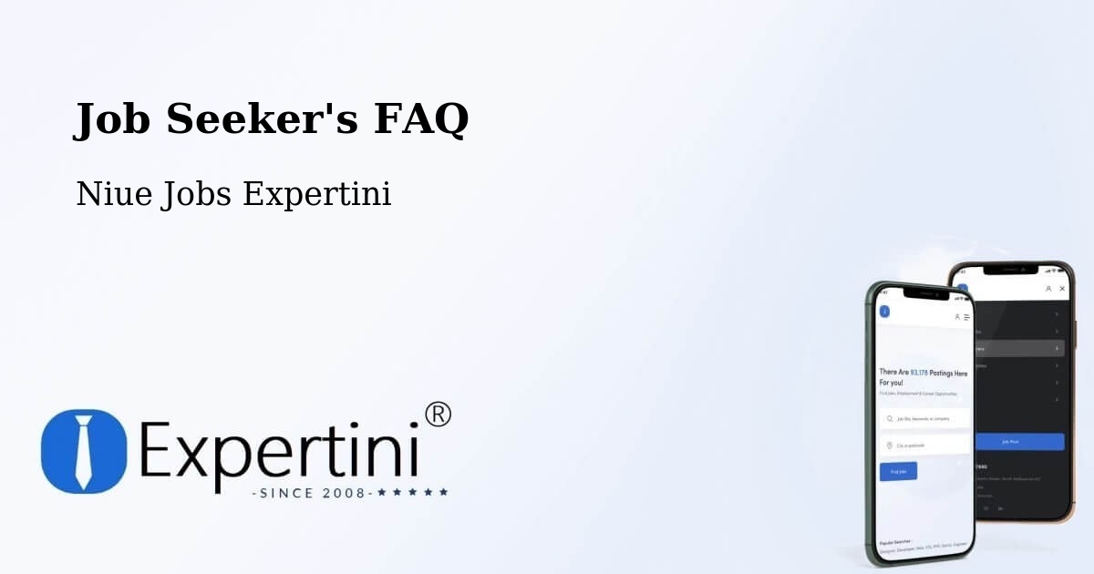 Job Seeker FAQ – Taoli - Niue Jobs Expertini